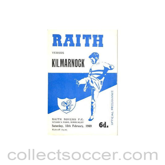 1969 - Raith Rovers v Kilmarnock official programme 15/02/1969