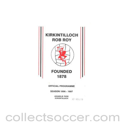 1996 - Kirkintilloch Rob Roy v Kilsyth Rangers official programme 10/08/1996 League