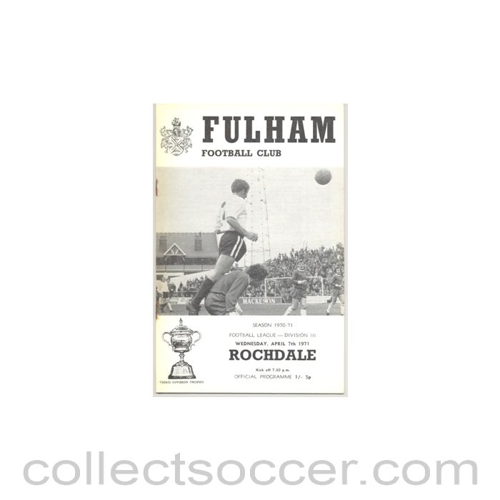 1971 - Fulham v Rochdale official programme 07/04/1971