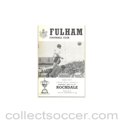 1971 - Fulham v Rochdale official programme 07/04/1971