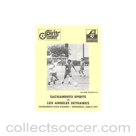 1977 Sacramento Spirits v Los Angeles Skyhawks official programme 08/06/1977