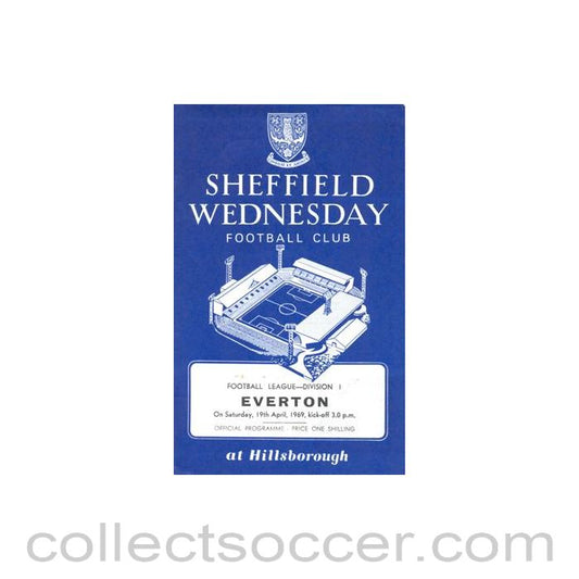 1969 - Sheffield Wednesday v Everton official programme 19/04/1969 Football League