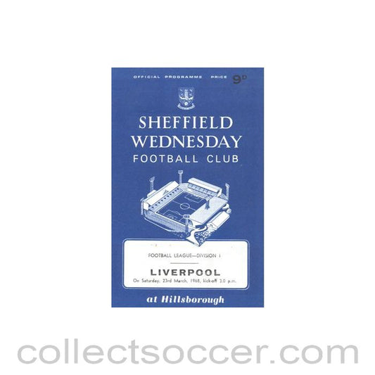 1968 - Sheffield Wednesday v Liverpool official programme 23/03/1968 Football League