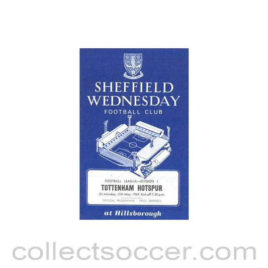 1969 - Sheffield Wednesday v Tottenham Hotspur official programme 12/05/1969 Football League