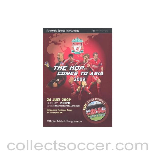 2009 - Singapore National Team v Liverpool official programme 26/07/2009 incl. a large colour poster