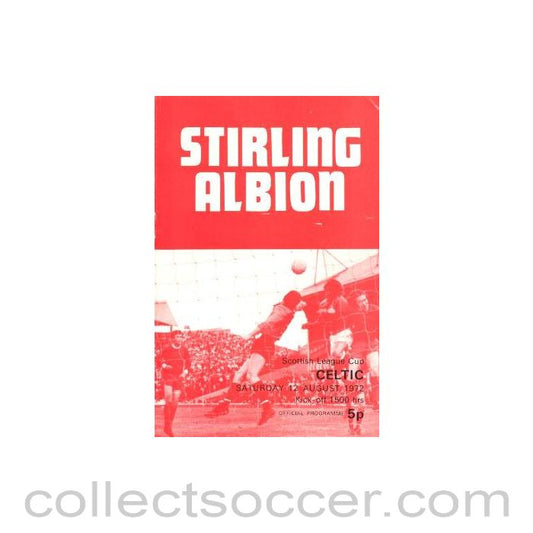 1972 - Stirling Albion v Celtic official programme 12/08/1972 Scottish League Cup