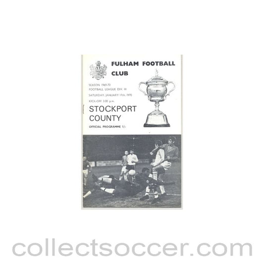 1970 - Fulham v Stockport County official programme 17/01/1970