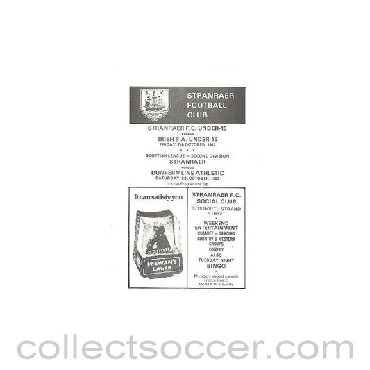 1983 - Stranraer F.C. Under-15 v Irish F.A. Under-15 official double programme 07/10/1983 and Stranraer v Dunfermline 08/10/1983 Scottish League Second Division