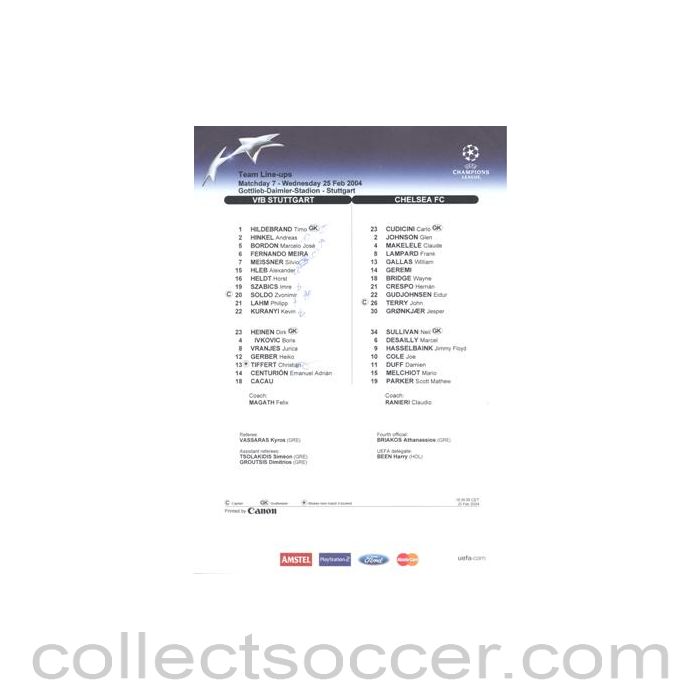 2004 - Stuttgart v Chelsea teamsheet 25/02/2004 Chamions League, written on