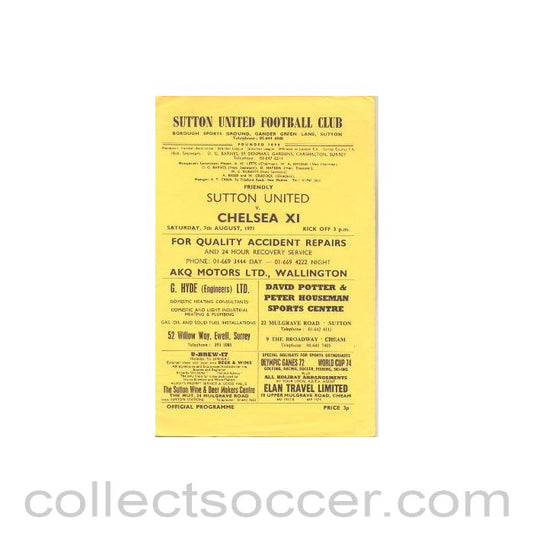 1971 - Sutton United vChelsea official programme 07/08/1971