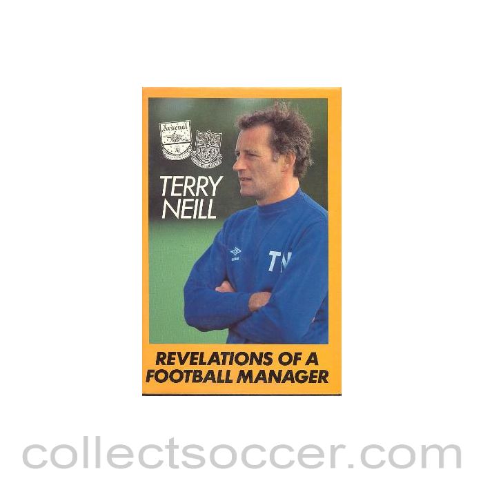 Revelations Of A Football Manager book by Terry Neill