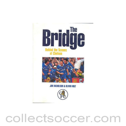 The Bridge - Behind the Scenes at Chelsea book