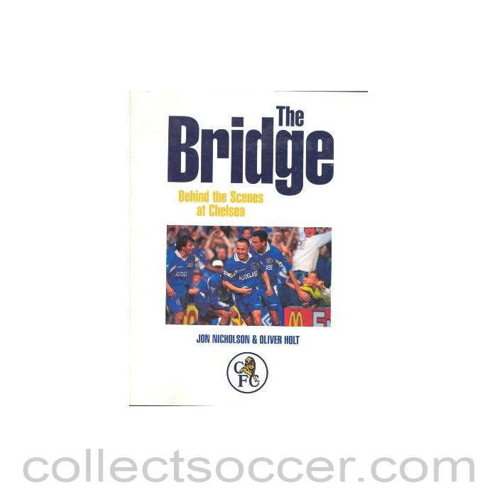 The Bridge - Behind the Scenes at Chelsea book