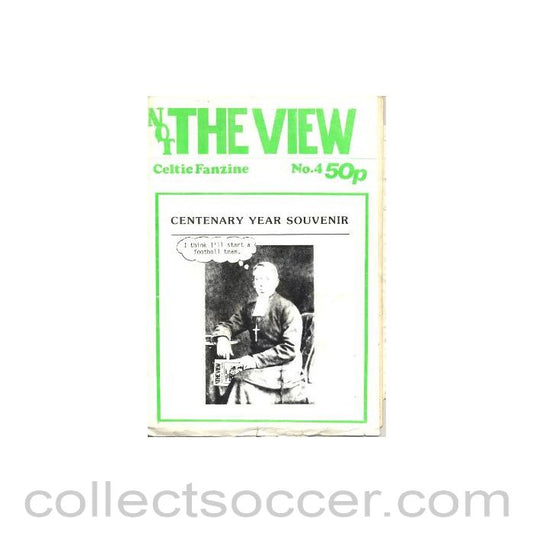 The View Celtic Fanzine No:4