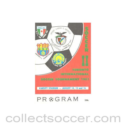 1981 - In Toronto - Leeds United Toronto Italia Soccer Club Benfica and Barcelona official programme 14-16/08/1981