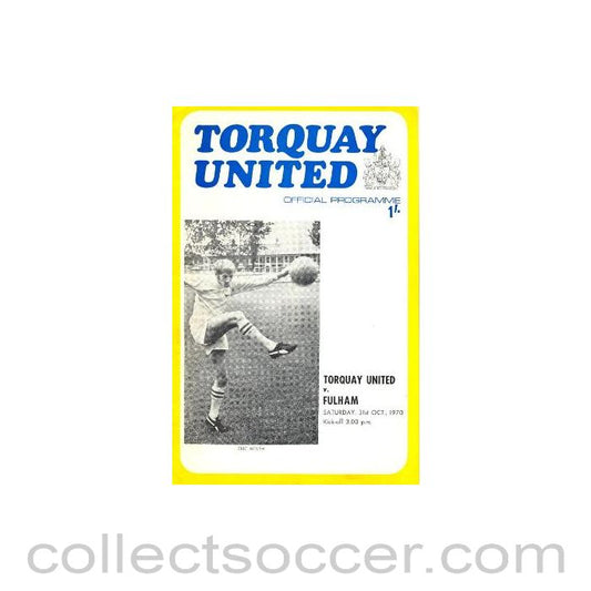 1970 - Torquay United v Fulham official programme 31/10/1970