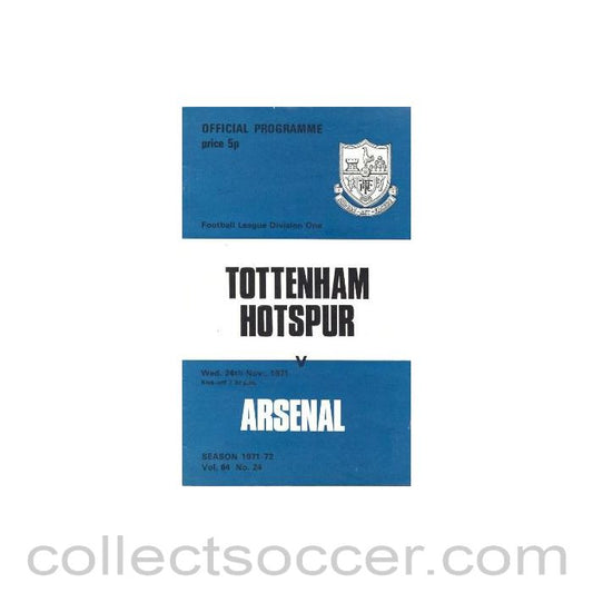 1971 - Tottenham Hotspur v Arsenal official programme 24/11/1971 Football League