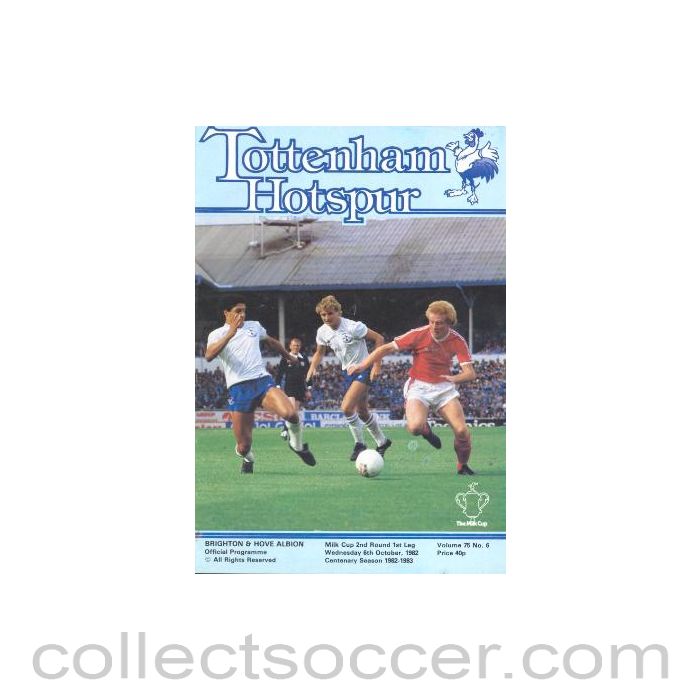 1982 - Tottenham Hotspur v Brighton & Hove Albion official programme 06/10/1982 Milk Cup