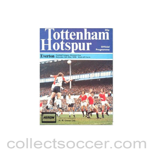 1979 - Tottenham Hotspur v Everton official programme 05/05/1979 Football League