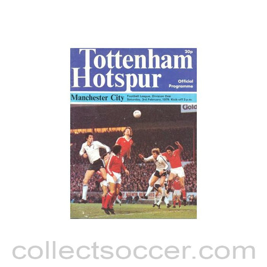 1979 - Tottenham Hotspur v Manchester City official programme 03/02/1979 Football League