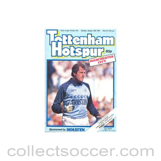 1986 - Tottenham Hotspur v Manchester City official programme 18/01/1986 Canon League
