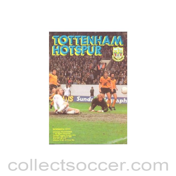 1981 - Tottenham Hotspur v Norwich City official programme 18/04/1981 Football League