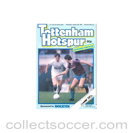 1986 - Tottenham Hotspur v Oxford United official programme 08/01/1986 F.A. Cup 3rd Round Replay