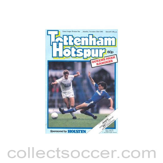 1985 - Tottenham Hotspur v Queen's Park Rangers official programme 23/11/1985 Canon League