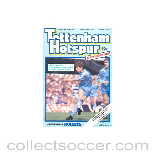 1986 - Tottenham Hotspur v Southampton official programme 05/05/1986 Canon League