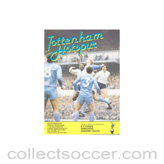 1982 - Tottenham Hotspur v Southampton official programme 20/03/1982 Football League