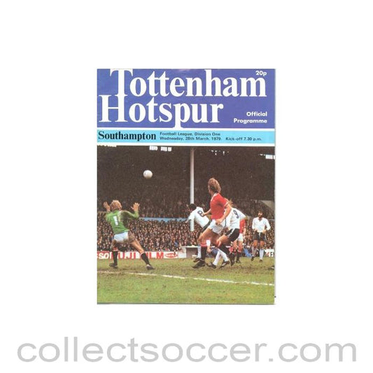 1979 - Tottenham Hotspur v Southampton official programme 28/03/1979 Football League