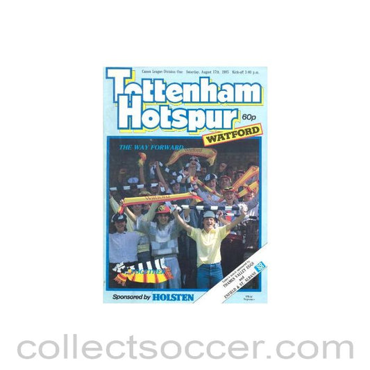 1985 - Tottenham Hotspur v Watford official programme 17/08/1985 Canon League