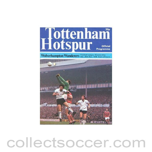 1978 - Tottenham Hotspur v Wolverhampton Wanderers official programme 25/11/1978 Football League