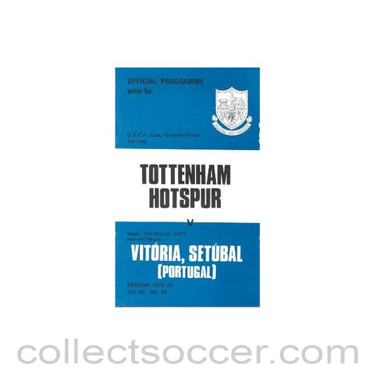 1973 - Tottenham Hotspur v Vitoria Setubal Programme 07/03/1973