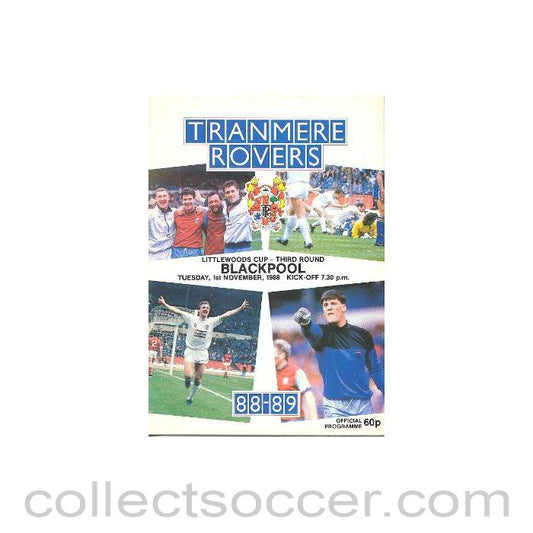 1988 - Tranmere Rovers v Blackpool official programme 01/11/1988 Littlewoods Cup