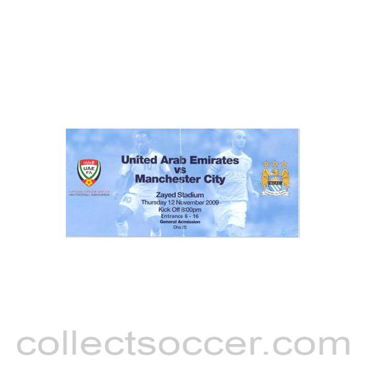 2009 - United Arab Emirates v Manchester City light blue ticket 12/11/2009
