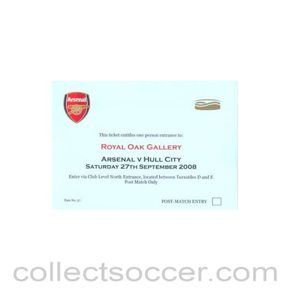 2008 - Arsenal v Hull City VIP Pass to the Royal Oak Gallery 27.09.2008