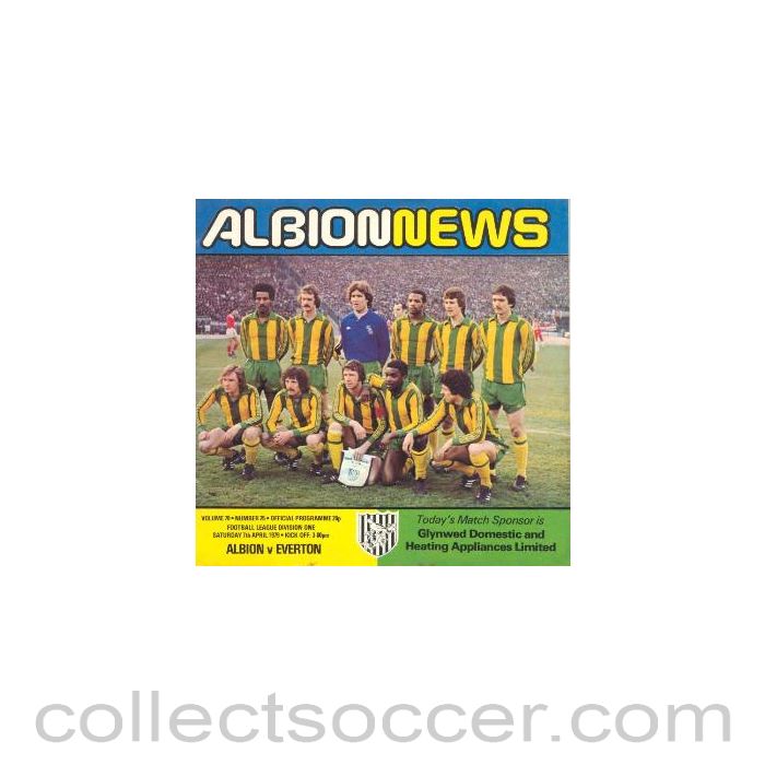 1979 - West Bromwich Albion v Everton official programme 07/04/1979 Football League
