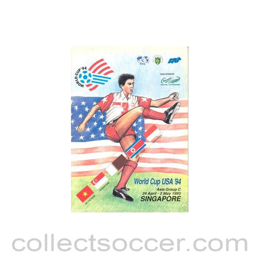 1993 - 1994 World Cup USA Qualifier - Asia Group C from 24th April to 2nd May 1993 Singapore