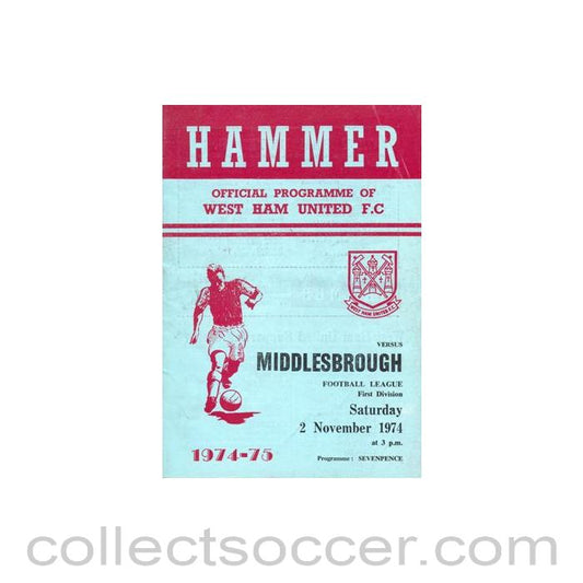 1974 - West Ham United v Middlesbrough official programme 02/11/1974 Football League