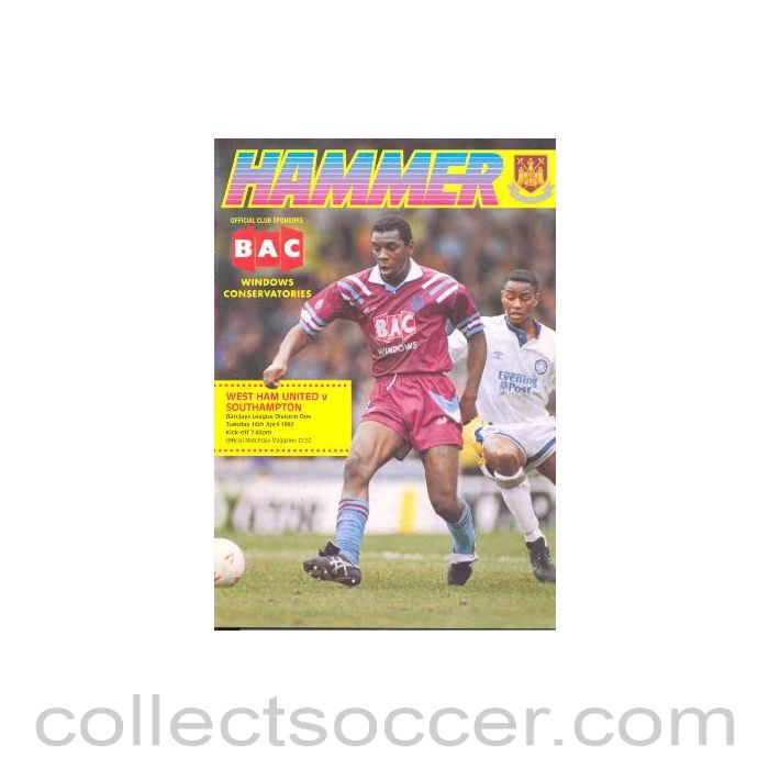 1992 - West Ham United v Southampton official programme 14/04/1992