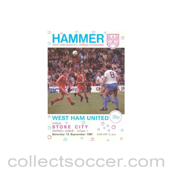 1981 - West Ham United v Stoke City official programme 12/09/1981 Football League