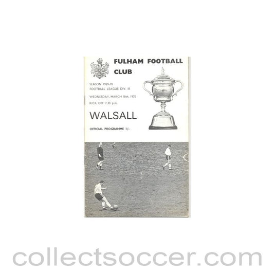 1970 - Fulham v Walsall official programme 18/03/1970
