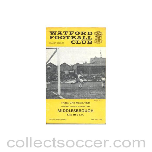 1970 - Watford v Middlesbrough official programme 27/03/1970 Football League