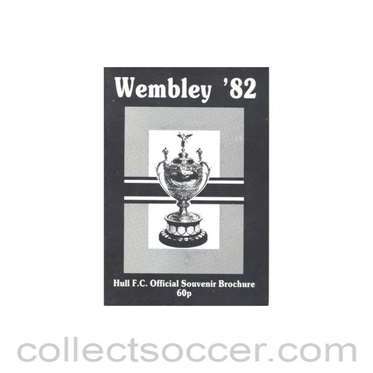 1982 - Wembley 1982 - Hull FC official brochure