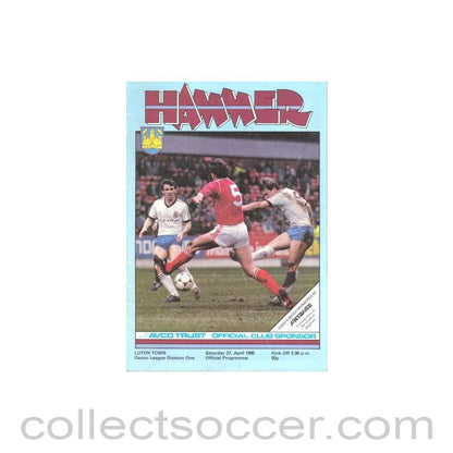 1985 - West Ham United v Luton Town official programme 27/04/1985