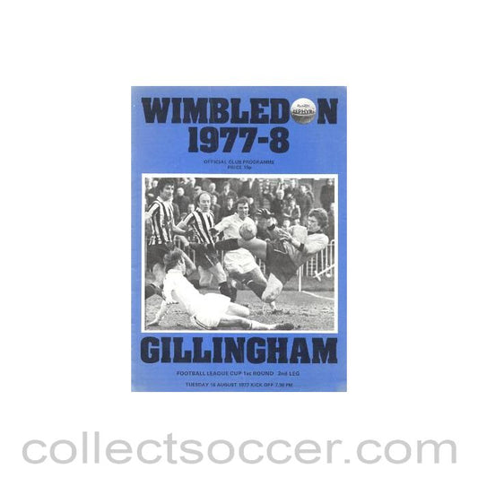 1977 - Wimbledon v Gillingham official programme 16/08/1977
