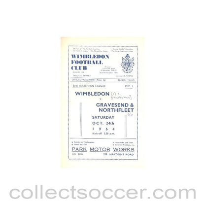 1964 - Wimbledon v Gravesend & Northfleet official programme 24/10/1964