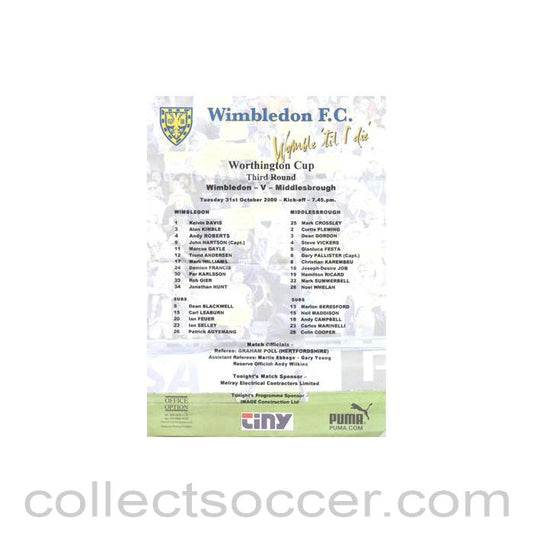 2000 - Wimbledon v Middlesbrough official colour teamsheet 31/10/2000 Worthington Cup