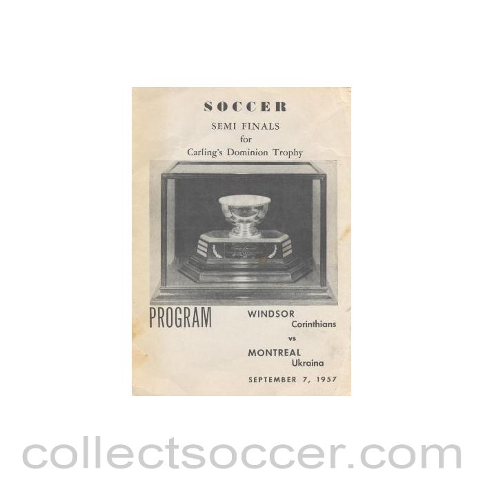 1957 Windsor Corinthians v Montreal Uktaina official programme 07/09/1957 Semi-Final for Carling Dominion Trophy